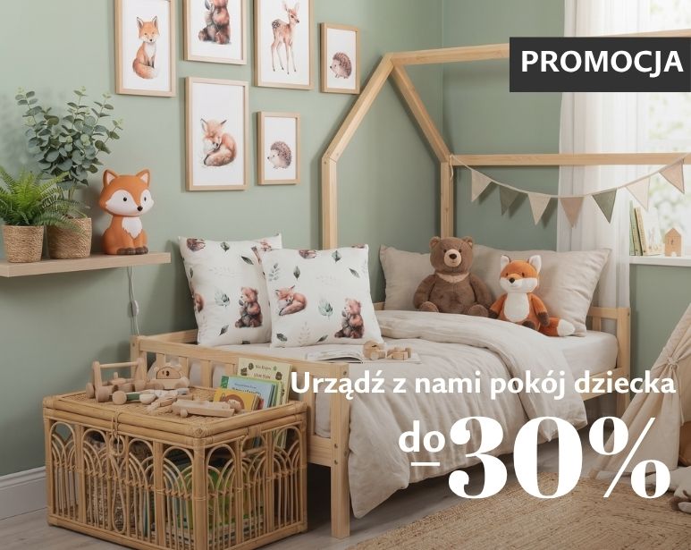 pOKÓJ DZIECKA DO -30%